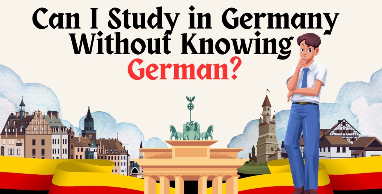 Can I Study in Germany Without Knowing German?